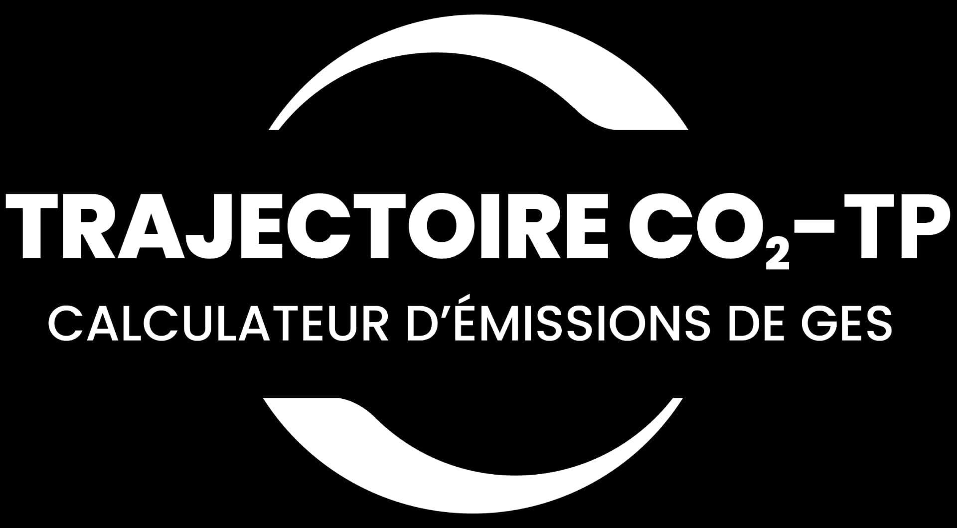 TRAJECTOIRE CO₂-TP - Calculateur d'émissions de GES